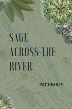 Paperback Sage Across the River Book