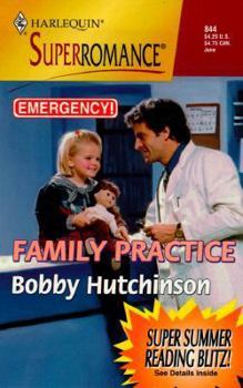 Family Practice - Book #4 of the Doctor 911