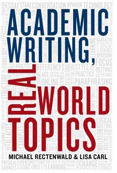 Paperback Academic Writing, Real World Topics Book