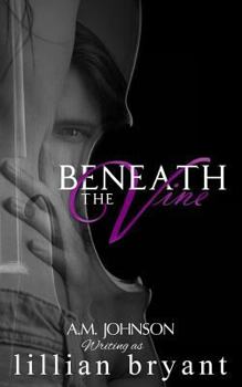 Paperback Beneath the Vine Book