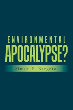 Paperback Environmental Apocalypse? Book