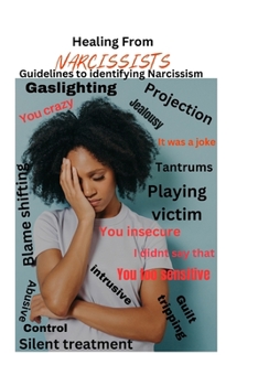 Paperback Healing from Narcissists: Guideline to identifying narcissism Book