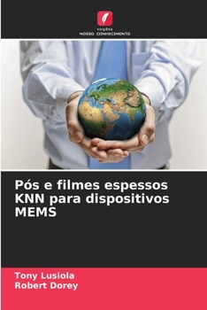 Paperback Pós e filmes espessos KNN para dispositivos MEMS [Portuguese] Book