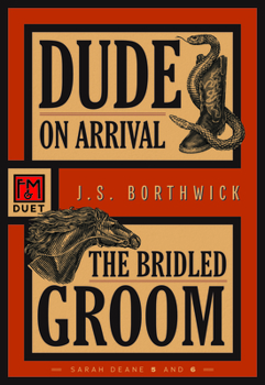 Paperback Dude on Arrival / The Bridled Groom: Sarah Deane 5 and 6 Book