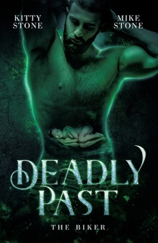 Paperback Deadly Past - The Biker: Dark Romance [German] Book