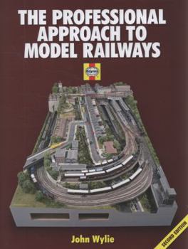 Hardcover The Professional Approach to Model Railways Book