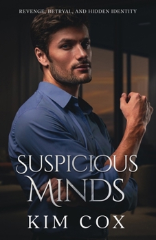Paperback Suspicious Minds: A Romantic Suspense Novel Book