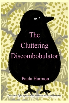 Paperback The Cluttering Discombobulator Book