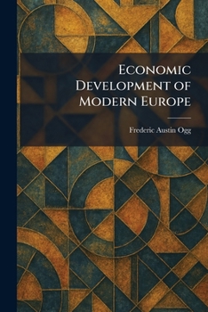 Economic Development of Modern Europe
