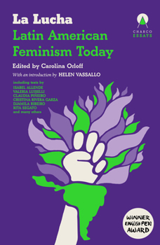 Paperback La Lucha: Latin American Feminism Today Book