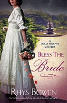 Bless the Bride - Book #10 of the Molly Murphy