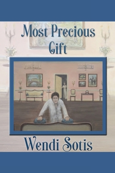 Paperback Most Precious Gift: An Austen-Inspired Romance Book