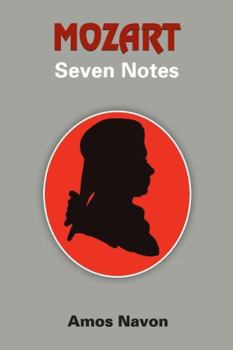 Paperback Mozart: Seven Notes Book