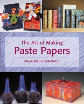 Paperback The Art of Making Paste Papers Book