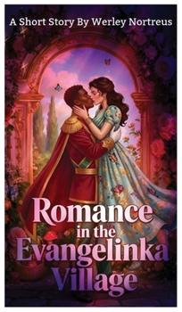 Hardcover Romance in the Evangelinka Village Book
