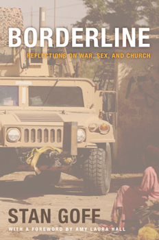 Paperback Borderline: Reflections on War, Sex, and Church Book