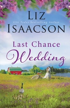 Her Last Make-Believe Marriage - Book #3 of the Last Chance Ranch
