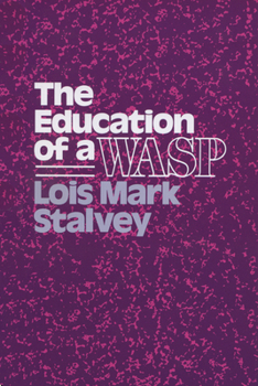 Paperback The Education of a Wasp Book