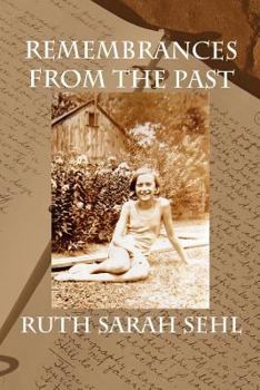 Paperback Remembrances from the Past Book