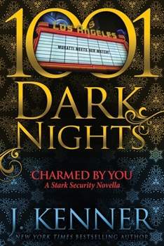 Paperback Charmed By You: A Stark Security Novella Book