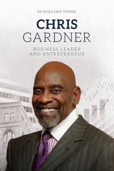 Paperback Chris Gardner: Business Leader and Entrepreneur (Blue Delta Books) Book