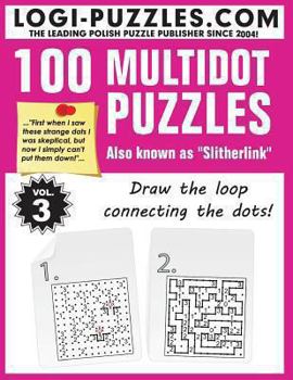 Paperback 100 Multidot Puzzles: Slitherlink Book