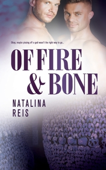 Of Fire and Bone - Book #3 of the Of Magic & Scales