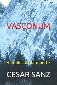 Paperback Vasconum: Heraldos de la muerte [Spanish] Book