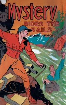 Paperback Mystery Rides the Rails Book