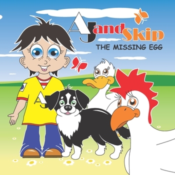 Paperback AJ and SKIP: The Missing Egg Book