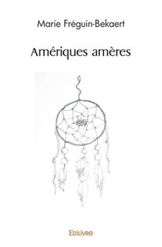 Paperback Amériques amères [French] Book