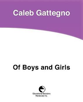 Paperback Of Boys and Girls Book