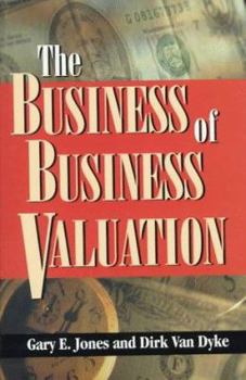 Hardcover The Business of Business Valuation Book
