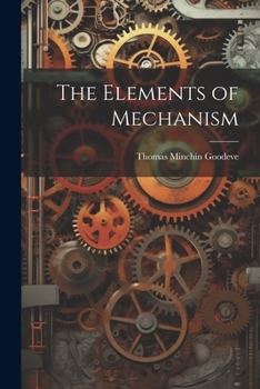 Paperback The Elements of Mechanism Book