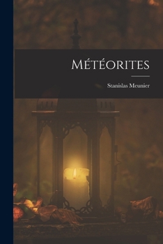 Paperback Météorites [French] Book