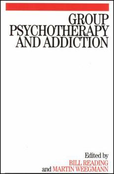 Paperback Group Psychotherapy and Addiction Book