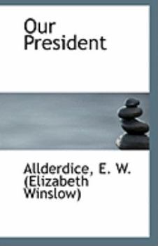 Paperback Our President Book
