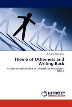 Paperback Theme of Otherness and Writing Back Book