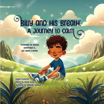 Paperback Billy and His Breath: A Journey to Calm Book