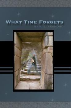 Paperback What Time Forgets: The Daughters of Ard Creggan Book