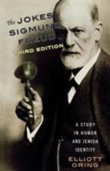 Paperback The Jokes of Sigmund Freud: A Study in Humor and Jewish Identity Book