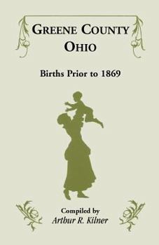 Paperback Greene County, Ohio Births Prior to 1869 Book