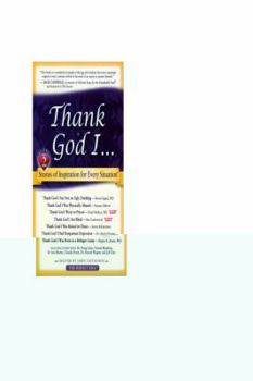 Paperback Thank God I: Short Stories of Inspiration for Every Situation Book