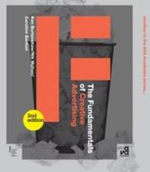 Paperback The Fundamentals of Creative Advertising: Second Edition Book