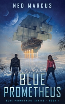 Blue Prometheus (Blue Prometheus Series)