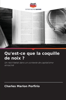 Paperback Qu'est-ce que la coquille de noix ? [French] Book