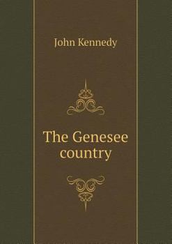 Paperback The Genesee country Book