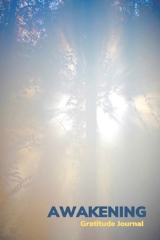 Awakening: Gratitude Journal