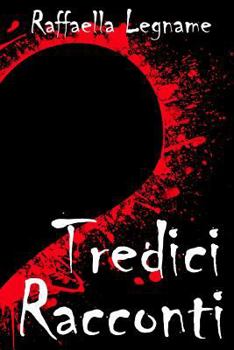 Paperback Tredici Racconti [Italian] Book