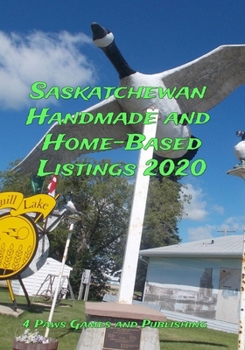 Paperback Saskatchewan Handmade and Home-Based Listings 2020 Book